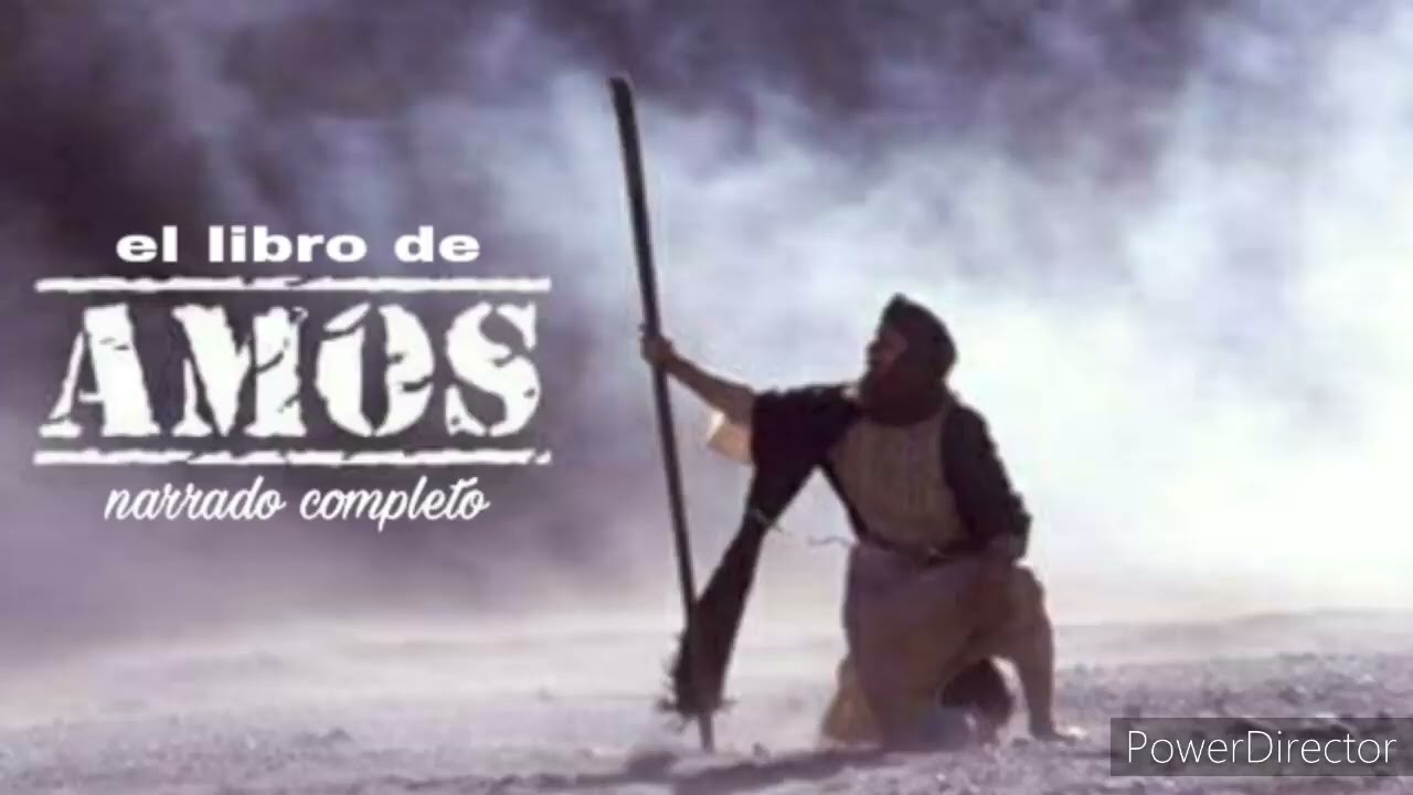 Libro De AMÓS Biblia Dramatizada (Antiguo Testamento) - YouTube