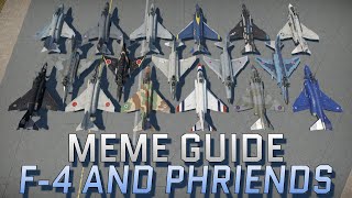 Meme Guide: F-4 and Friends