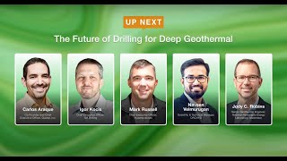 Day 5 - The Future of Drilling for Deep Geothermal