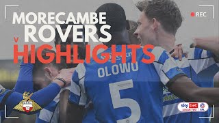 Morecambe v Doncaster Rovers highlights