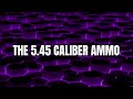 sound comparison of the normal ak 47 ammo vs the 5.45 caliber ammo