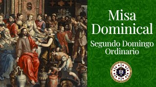 Misa Dominical Catolica - Segundo Domingo Ordinario