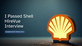 Pass the Shell HireVue Interview 2025/2026 | STAR Method + Personality Test Guide