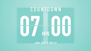 7 Minutes Countdown Timer Flip clock ♫ / +Jazz ☕️ + Bells 🔔