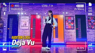 [아산댄스학원]위드댄스 | 오디션반 프로모션 | ATEEZ - Deja Vu | 안무 댄스커버 DANCE COVER