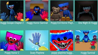 Huggy Escape Chapter 2,Huggy Survival,Poppy Evil Horror Playtime,One Night At Huggy,Poppy Horror 2,