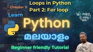 Loops in Python | Part 2: For loop | Python Tutorial for beginners in Malayalam
