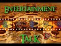 #Entertainment Talk: Episode 1