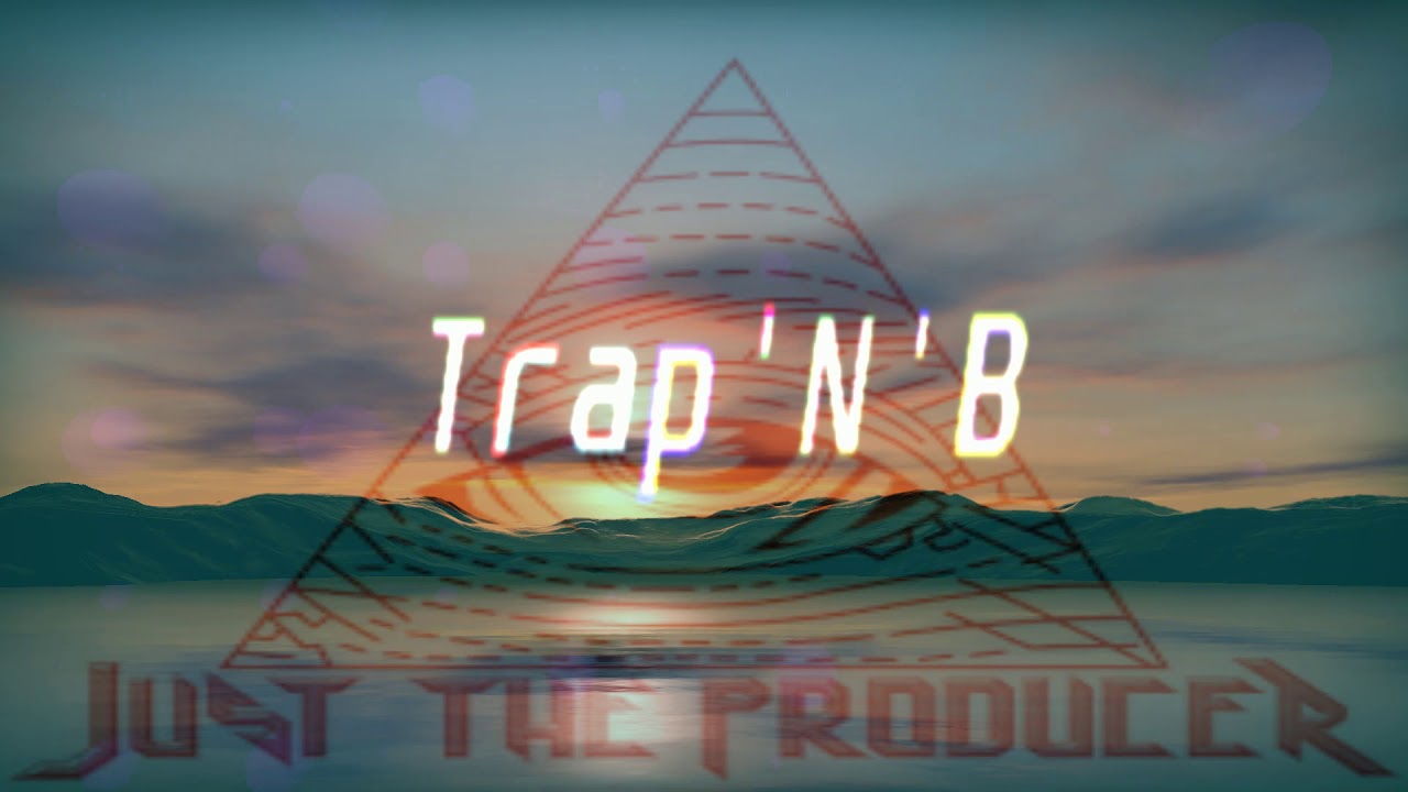 Trap 'N' B // Trap Soul Beat // Just The Producer - YouTube