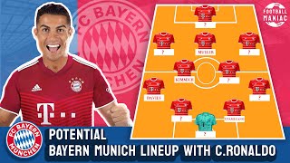 BAYERN MUNICH Starting Lineup with CRISTIANO RONALDO - Confirmed Transfers and Rumours 2022/2023