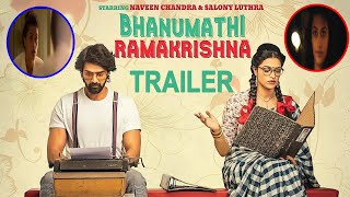 Bhanumathi Ramakrishna Trailer | Web Film | Naveen Chandra | Salony Luthra || KOKORAKO TV