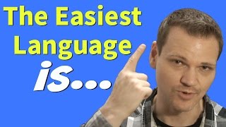 What's the Easiest Language to Learn?