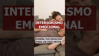 Interiorismo emocional, un hogar que transforme tu felicidad