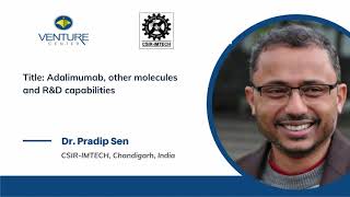 Biosimilars Technology Pitch: Dr Pradip Sen, CSIR-IMTECH, Chandigarh, India