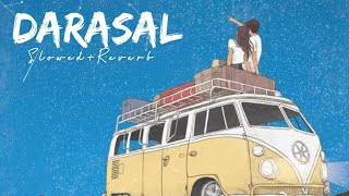 Darasal [Slowed+Reverb] - Atif Aslam | North Hills Music | Textaudio lyrics