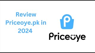 PriceOye.pk Scam or Safe? Watch review in 2024