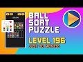 Ball Sort Puzzle Level 196 Walkthrough [30 Moves!]