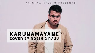 Karunamayane (Cover by Robin G Raju)