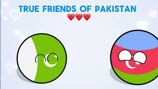 True Friends Of Pakistan ( Countries Who Love Pakistan 🇵🇰)