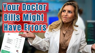 Don’t Pay for What You Didn’t Buy, Stopping Medical Billing Errors