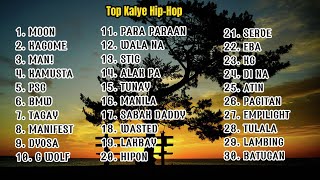 Top 30 Kalye Hip - hop Playlist
