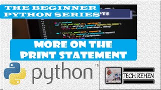 The Print Statement in Python - Escape CHAR, Comments & Multiline Strings | PYTHON FOR BEGNNERS