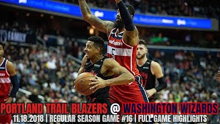Portland Trail Blazers vs Washington Wizards - Full Game Highlights - November 18, 2018