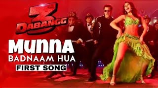 Munna Badnaam Hua Full Video Song Dabangg 3 Salman Khan