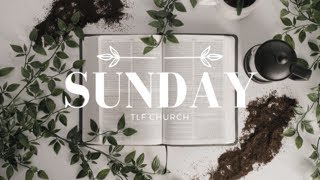 Sunday Service | November 24th, 2024