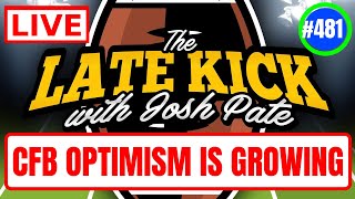 Late Kick Live Ep 481: New CFB Optimism | Saban & GameDay | FSU In 2024 | Ranking Big Ten Programs