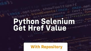python selenium get href value