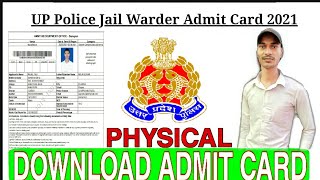 UP Police Jail Warder Admit Card 2021 Fireman Physical Exam Date