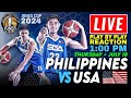 🔴Philippines vs USA LIVE Play by Play Basketball Reaction | 43rd William Jones Cup 2024