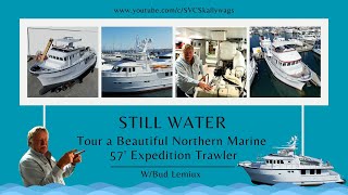 Still Water: Tour a Beautiful Northern Marine 57' Expedition Trawler