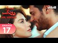 Mr. Wrong | Episode 17 | Turkish Drama | Bay Yanlis | 22 June 2024