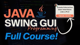 Java Swing GUI Full Course - GUI Development Masterclass!
