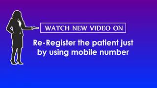 eLab - Now it's very simple to re-register the old patients by using Mobile No.