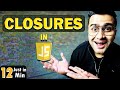 Closures in JavaScript 🔥 Episode 3 - In 12 Minutes