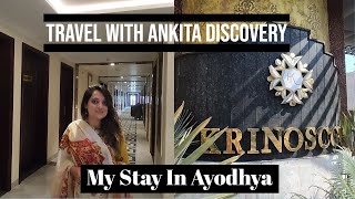 Where To Stay In Ayodhya | Ayodhya Hotels | Hotel Krinosco Ayodhya | Travel with Ankita Discovery