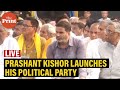 Political Strategist Prashant Kishor launches his political party | Watch LIVE