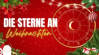 Wie wird Weihnachten? - Kleine astrologische Vorschau