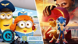 Top 10 Best Animated Movies of 2022