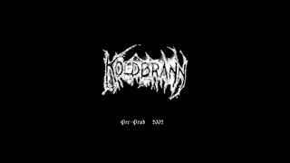 Koldbrann - Pre-Prod 2002 (500 copies)