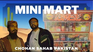 MINI MART # UMAIR KHAN # CHOHAN SAHAB PAKISTAN