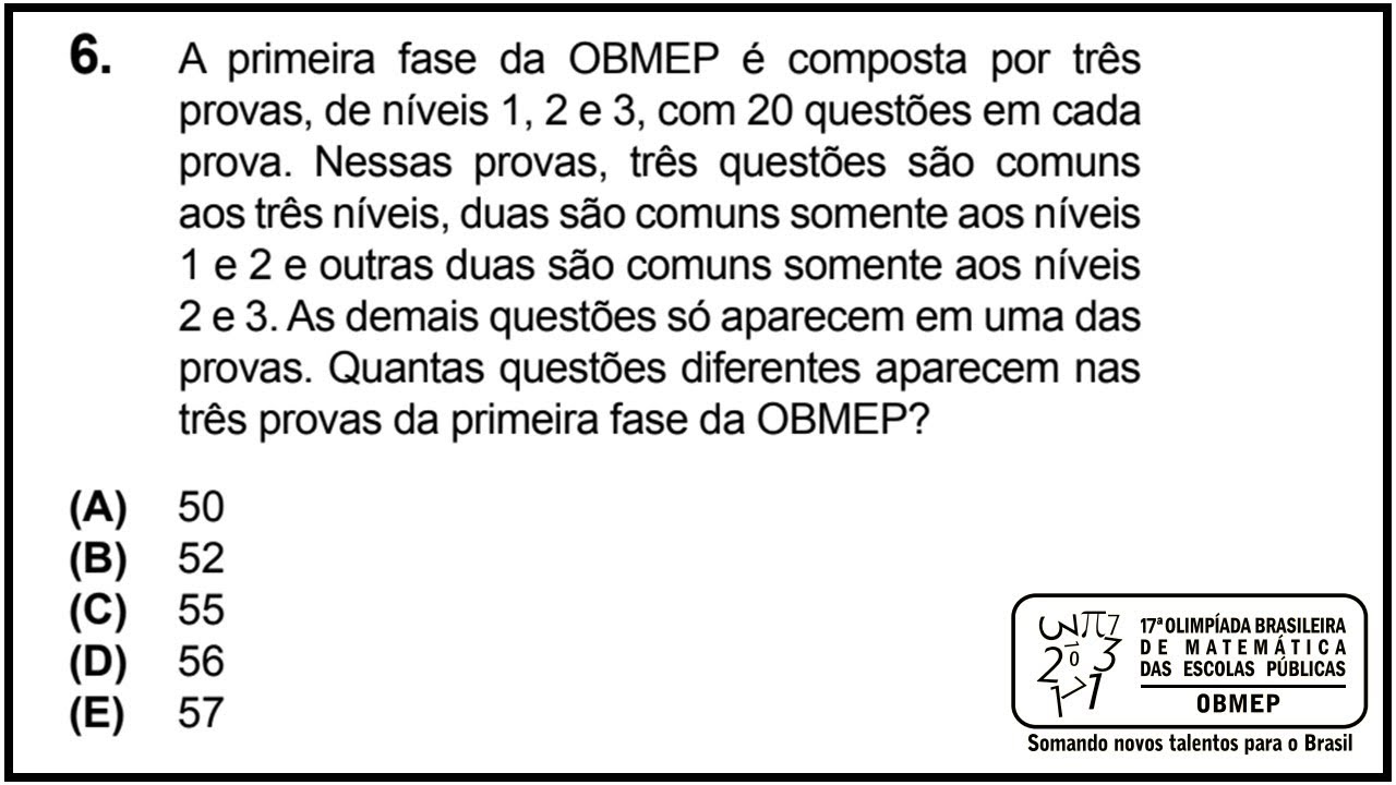 OBMEP - A Primeira Fase Da OBMEP é Composta Por Três Provas... - YouTube