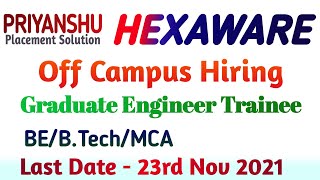 Hexaware Hiring for Fresher 2021 2022 | Hexaware recruitment 2021 | Hexaware Off Campus 2021 Batch