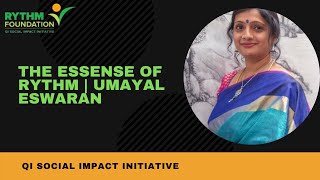 The Essence of RYTHM | Umayal Eswaran