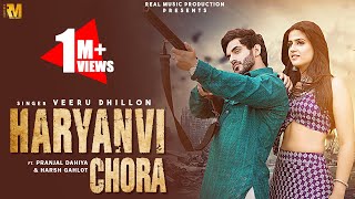 Haryanvi Chora (Official Music Video) - Veeru | Pranjal Dahiya \u0026 Harsh Gahlot | Haryanvi Song