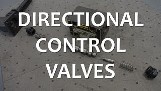 Directional Control Valves (Full Lecture)