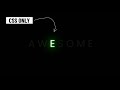 Awesome CSS Glowing Text Animation Effect   CSS Animation Effects